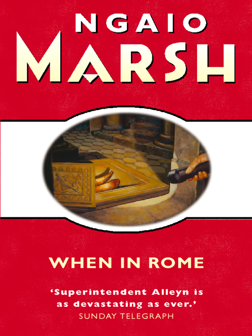 Title details for When in Rome by Ngaio Marsh - Wait list